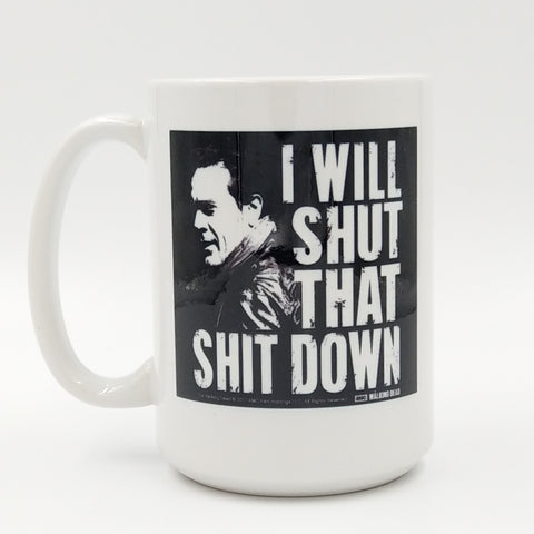 Shut That Sh** Down Mug