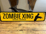 Senoia, Ga Zombie Xing Sign