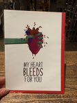 My Heart Bleeds for You