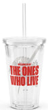 The Ones Who Live Tumbler Cup