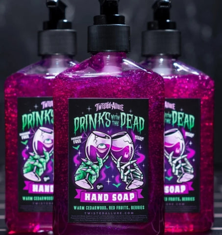 Drinks with the Dead Hand Soap