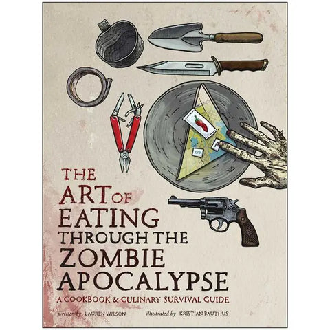 The Art of Eating through the Zombie Apocalypse