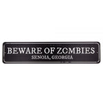 Beware of Zombies - Tin Sign