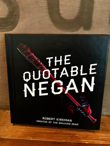 The Quotable Negan