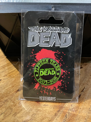 The Walking Dead-15 Year Anniversary Pin